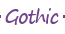 Gothic